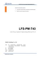 LFSPMT43 Live Focus System Operating Manual V13 Read (Page 1 / 99) LFS-PM-T43 Live Focus System Operating Manual V1.3